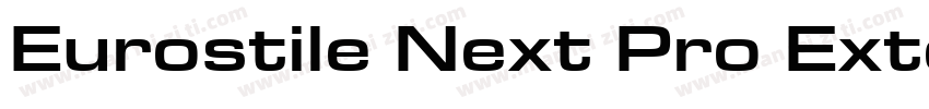Eurostile Next Pro Extended字体转换